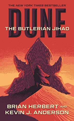 dune:-the-butlerian-jihad:-book-one-of-the-legends-of-dune-trilogy-by-brian-herbert,-kevin-j.-anderson-(paperback) cover image