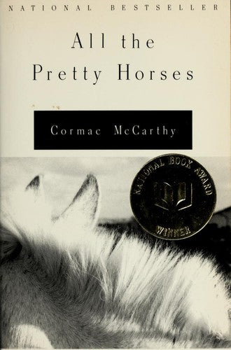 all-the-pretty-horses-by-cormac-mccarthy-(paperback) cover image