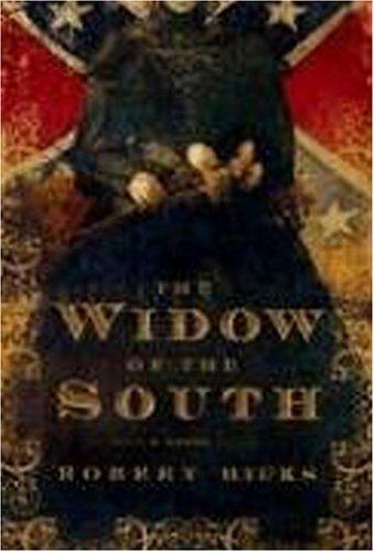 the-widow-of-the-south-by-hicks,-robert-(hardcover) cover image