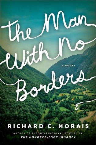 the-man-with-no-borders-by-richard-c.-morais-(hardcover) cover image