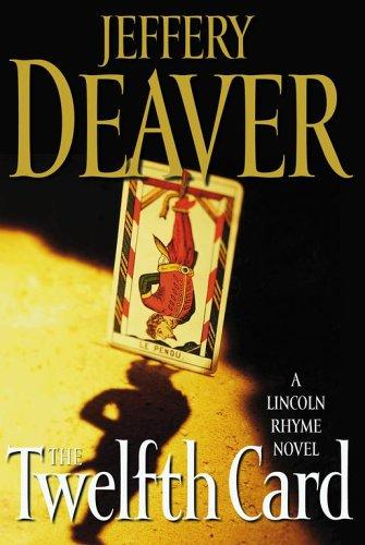 the-twelfth-card-by-jeffery-deaver-(hardcover) cover image