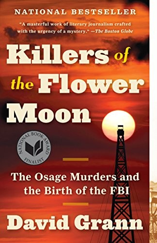 killers-of-the-flower-moon:-the-osage-murders-and-the-birth-of-the-fbi-by-david-grann,-luis-murillo-fort-(paperback) cover image