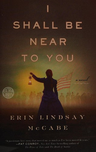 i-shall-be-near-to-you-by-erin-lindsay-(hardcover) cover image