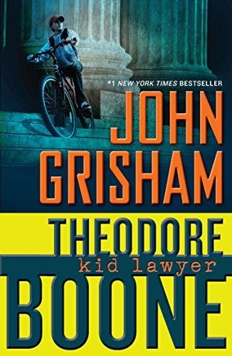 theodore-boone-:-kid-lawyer-by-john-grisham-(hardcover) cover image