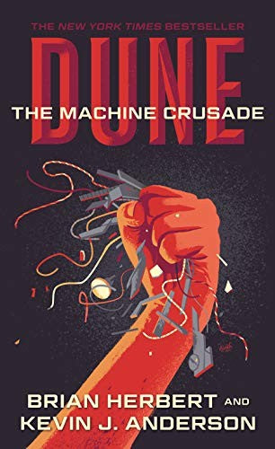 dune:-the-machine-crusade:-book-two-of-the-legends-of-dune-trilogy-by-brian-herbert,-kevin-j.-anderson-(paperback) cover image