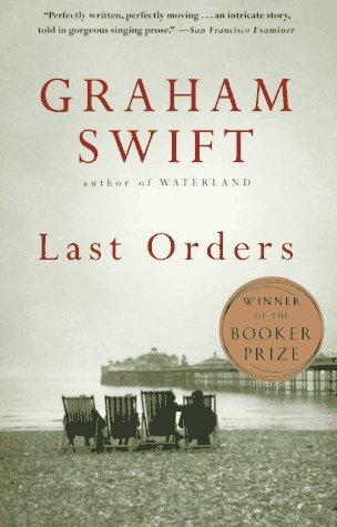 last-orders-by-graham-swift-(paperback) cover image