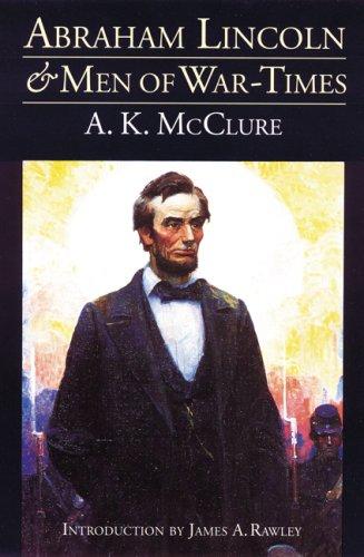 abraham-lincoln-and-men-of-war-times-by-a.-k.-mcclure-(paperback) cover image