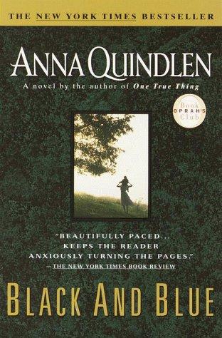 black-and-blue-by-anna-quindlen-(paperback) cover image