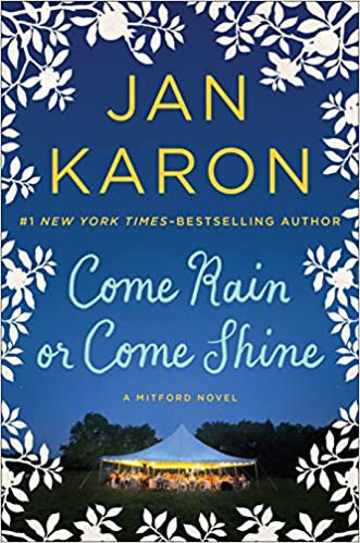 come-rain-or-come-shine-by-jan-karon-(hardcover) cover image