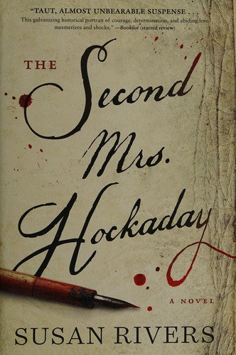 the-second-mrs.-hockaday-by-susan-rivers-(hardcover) cover image