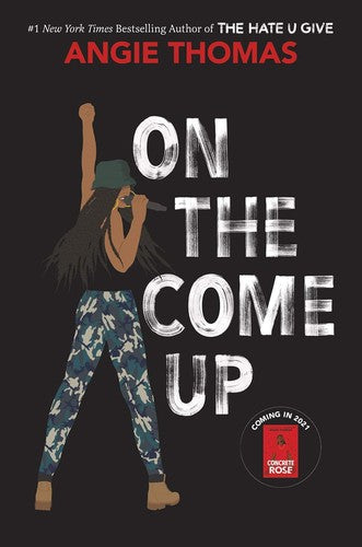 on-the-come-up-by-angie-thomas-(hardcover) cover image