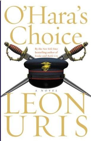 o'hara's-choice-by-leon-uris-(hardcover) cover image