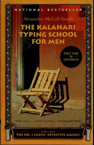 the-kalahari-typing-school-for-men-by-alexander-mccall-smith-(paperback) cover image