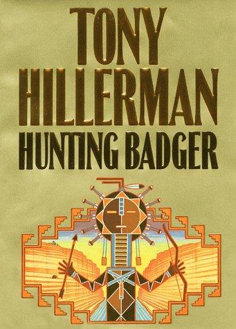 hunting-badger-by-tony-hillerman-(hardcover) cover image
