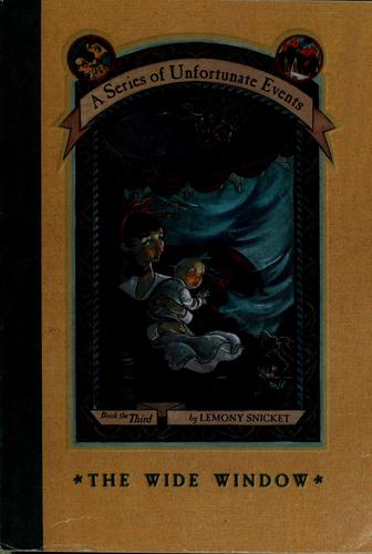the-wide-window-(a-series-of-unfortunate-events-#3)-by-lemony-snicket,-brett-helquist,-michael-kupperman,-nestor-busquets-(paperback) cover image
