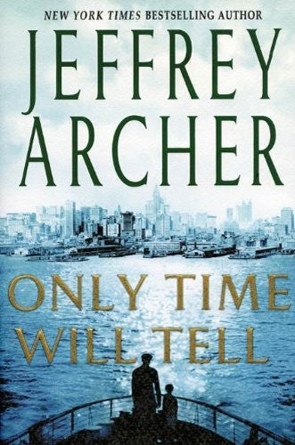 only-time-will-tell-by-jeffrey-archer-(hardcover) cover image