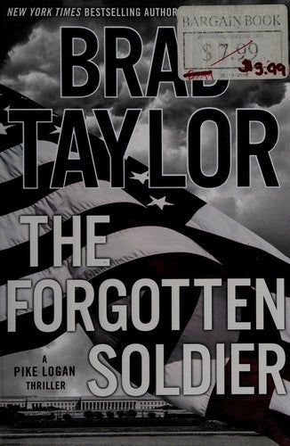 the-forgotten-soldier-by-brad-taylor-(hardcover) cover image