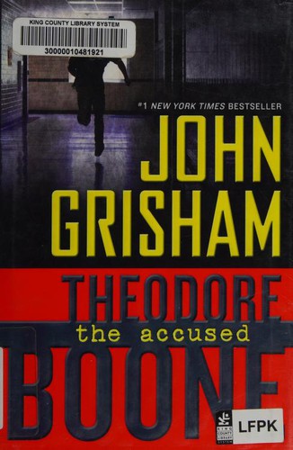 theodore-boone,-the-accused-by-john-grisham-(hardcover) cover image