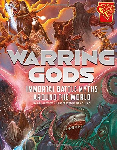 warring-gods-by-nel-yomtov,-ray-dillon,-eduardo-garcia-(hardcover) cover image