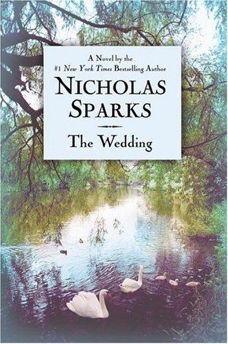 the-wedding-by-nicholas-sparks-(hardcover) cover image
