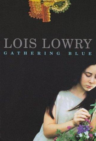 gathering-blue-by-lois-lowry-(hardcover) cover image