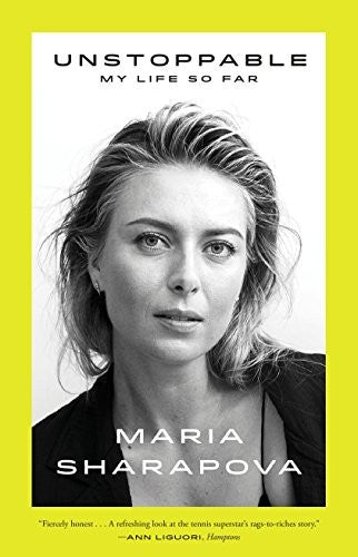 unstoppable-by-maria-sharapova-(paperback) cover image