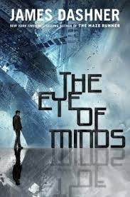 the-eye-of-minds-by-james-dashner-(hardcover) cover image