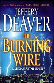 the-burning-wire-by-jeffery-deaver-(hardcover) cover image