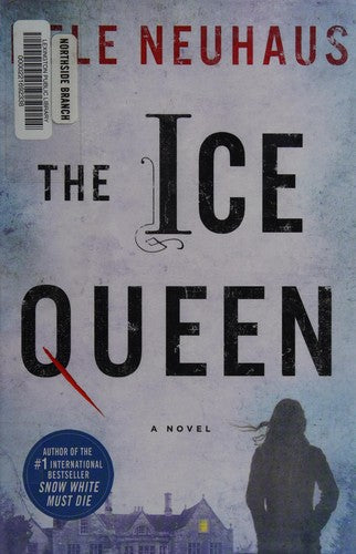 the-ice-queen-by-nele-neuhaus-(hardcover) cover image