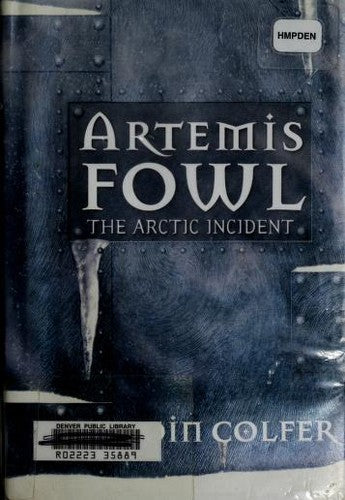 the-arctic-incident-by-eoin-colfer-(hardcover) cover image