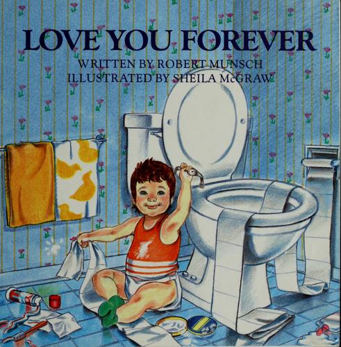 love-you-forever-by-robert-n-munsch-(paperback) cover image