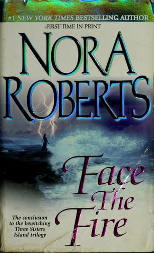 face-the-fire-by-nora-roberts-(paperback) cover image
