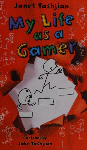 my-life-as-a-gamer-by-janet-tashjian-(paperback) cover image