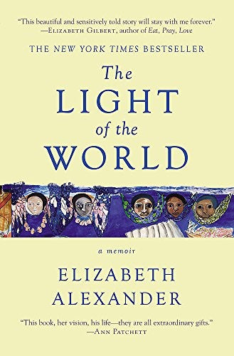 the-light-of-the-world-by-elizabeth-alexander,-elizabeth-alexander-(paperback) cover image