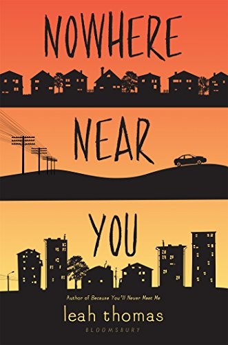 nowhere-near-you-by-leah-thomas-(hardcover) cover image