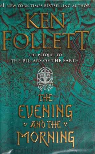 evening-and-the-morning-by-ken-follett-(hardcover) cover image