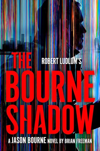 robert-ludlum's-the-bourne-shadow-by-brian-freeman-(hardcover) cover image