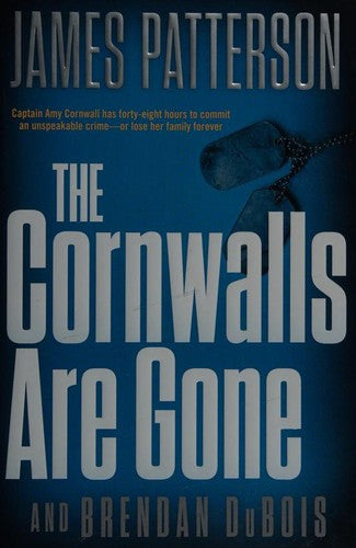 the-cornwalls-are-gone-by-james-patterson,-brendan-dubois-(hardcover) cover image