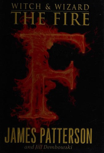 the-fire-by-james-patterson,-jill-dembowski-(hardcover) cover image