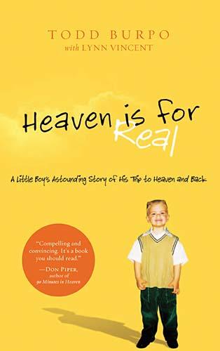 heaven-is-for-real-by-todd-burpo-(paperback) cover image