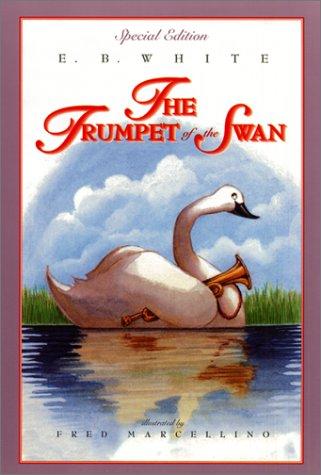 the-trumpet-of-the-swan-by-e.-b.-white-(paperback) cover image