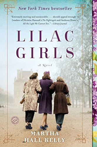 lilac-girls:-a-novel-by-martha-hall-kelly,-maría-puerto-barruetabeña-díez-(paperback) cover image