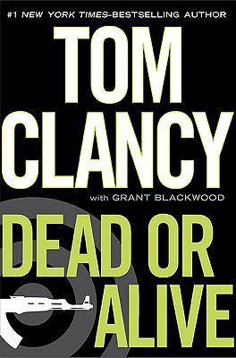 dead-or-alive-by-tom-clancy-(hardcover) cover image