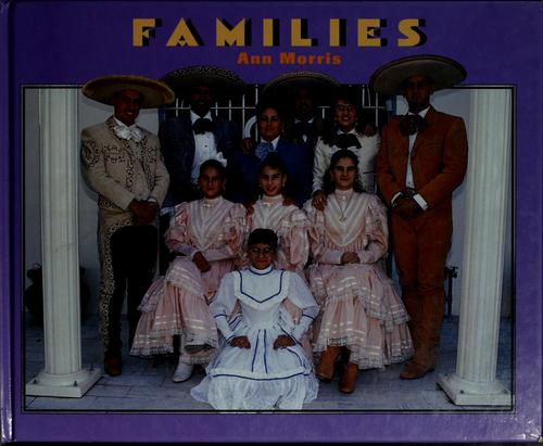families-by-ann-morris-(hardcover) cover image