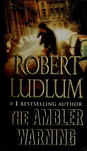 the-ambler-warning-by-robert-ludlum-(paperback) cover image