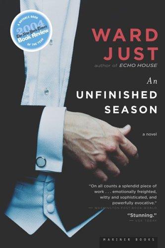 an-unfinished-season-by-ward-just-(paperback) cover image