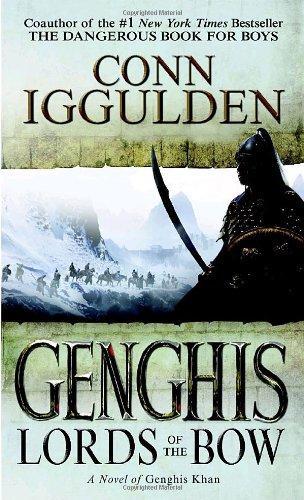 genghis:-lords-of-the-bow-by-conn-iggulden-(paperback) cover image