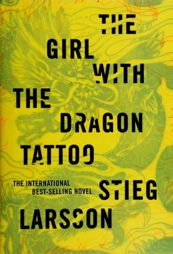 the--girl-with-the-dragon-tattoo-by-stieg-larsson-(hardcover) cover image