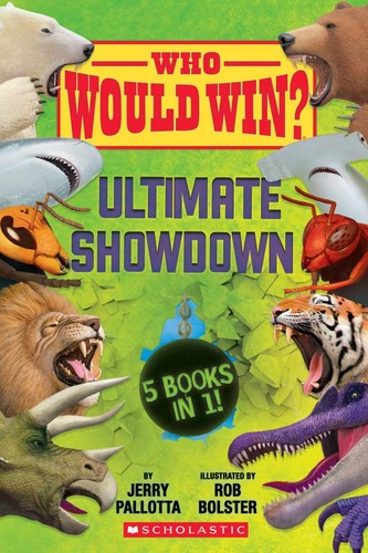 who-would-win?-ultimate-showdown-by-jerry-pallotta,-robert-bolster-(hardcover) cover image