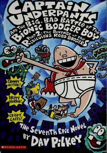 captain-underpants-and-the-big,-bad-battle-of-the-bionic-booger-boy,-part-2-by-dav-pilkey-(paperback) cover image